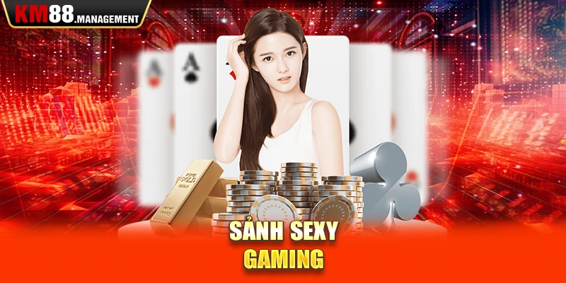 Sảnh Sexy Gaming