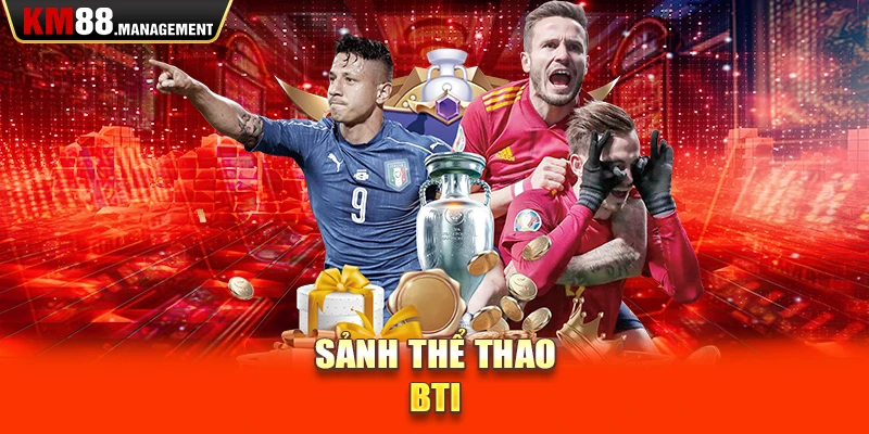 Sảnh thể thao BTI