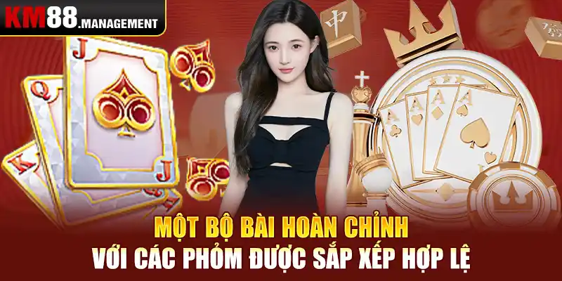 Một bộ bài hoàn chỉnh với các phỏm được sắp xếp hợp lệ